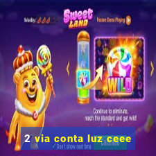 2 via conta luz ceee